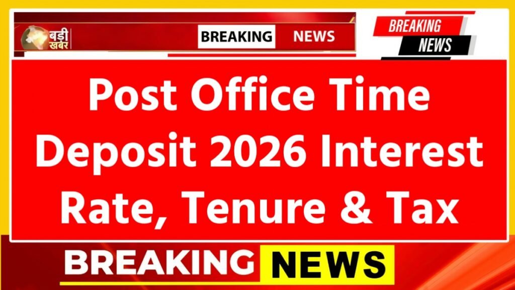 Post Office Time Deposit 2026